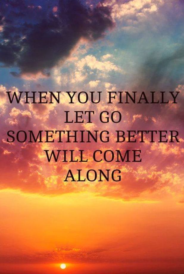 Letting go better will come space